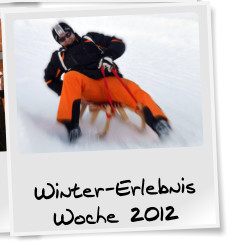 Winter-Erlebnis Woche 2012